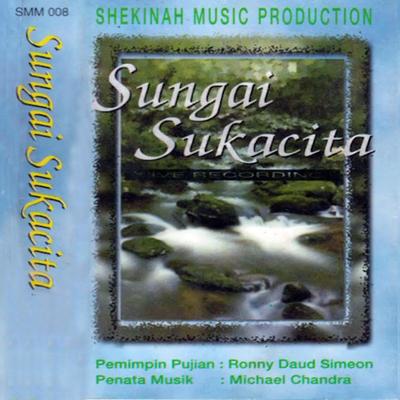 Sungai Sukacita (Shekinah Music Live Recording)'s cover