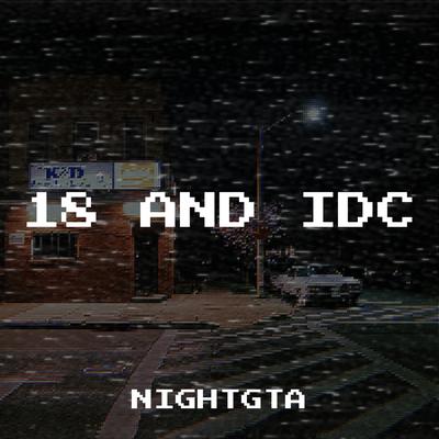 18 and Idc By NightGTA's cover