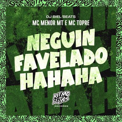 Neguin Favelado (Hahaha)'s cover