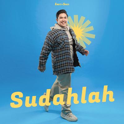 Sudahlah's cover