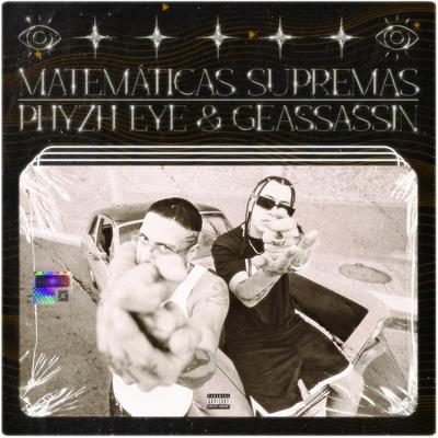 Matemáticas Supremas By Phyzh Eye, Geassassin's cover