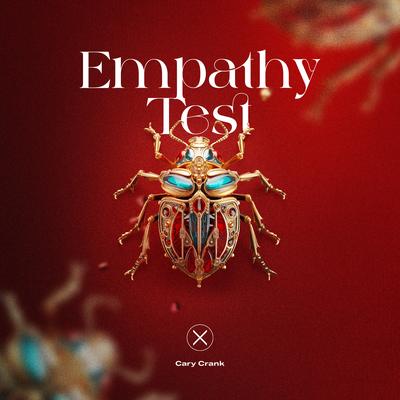 Empathy Test By Cary Crank's cover