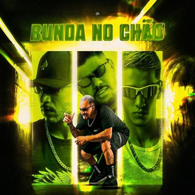 Bunda no chão By DJ SADRAK, C-Borg, MC C4, LUCAS COUTH's cover