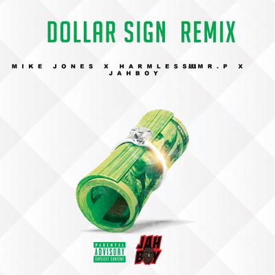 Dollar Sign (Remix)'s cover