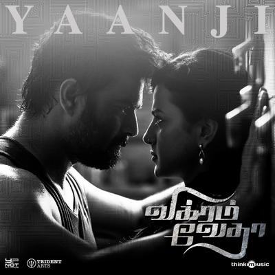 Yaanji (From "Vikram Vedha") By Anirudh Ravichander, Shakthisree Gopalan, Sam C.S.'s cover