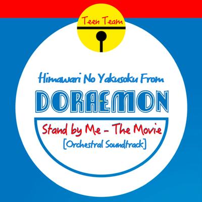 Himawari No Yakusoku (From "Doraemon Stand by Me - The Movie") [Orchestral Soundtrack]'s cover