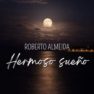 Hermoso Sueño's cover