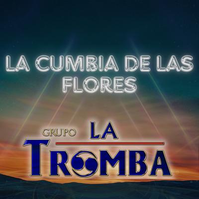 LA CUMBIA DE LAS FLORES's cover