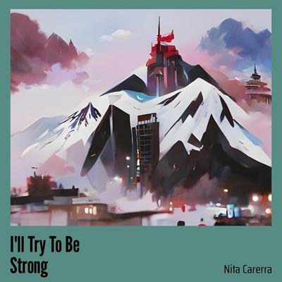 I'll Try to Be Strong's cover
