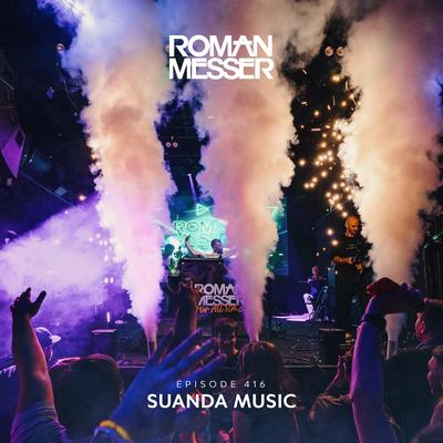 Why So Serious (Suanda 416) [Track Of The Week] By Roman Messer, Diandra Faye's cover