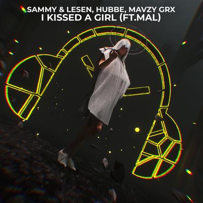 I Kissed A Girl (feat. Mal) By SAMMY & LESEN, Hubbe, mavzy grx, Mal's cover