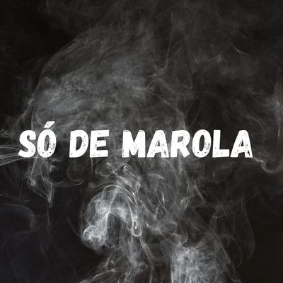 SO DE MAROLA's cover