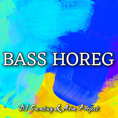 Bass Horeg's cover