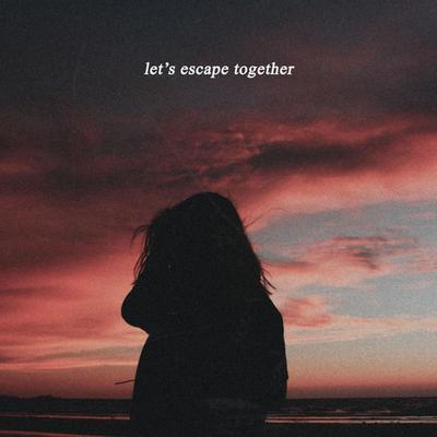 let's escape together By blue., IWL's cover