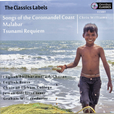 Chris Williams: Songs of the Coromandel Coast, Malabar & Tsunami Requiem (Live)'s cover