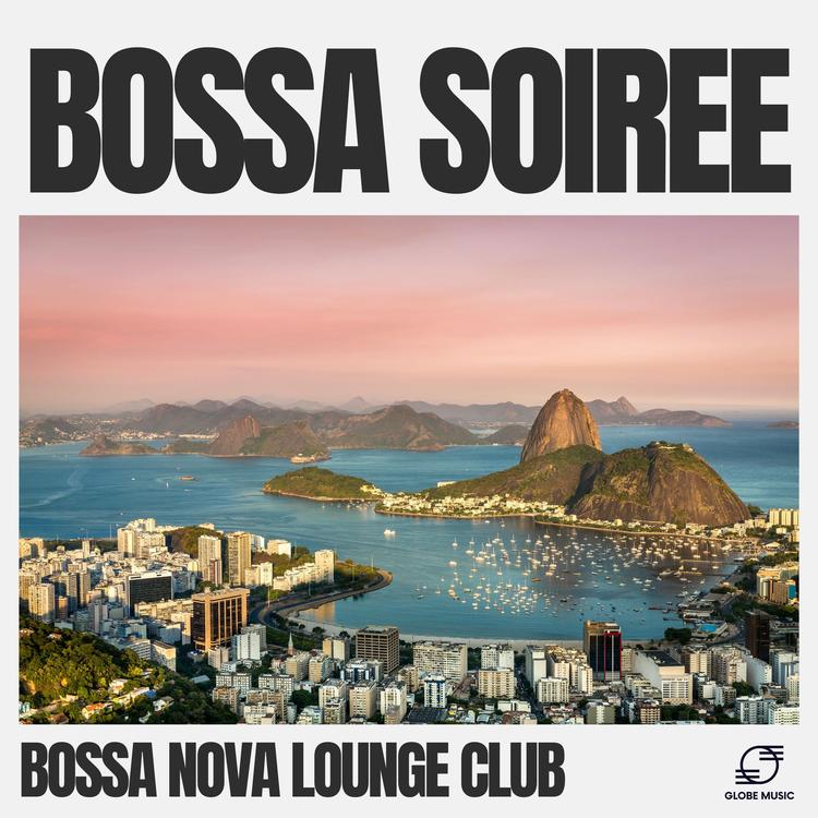 Bossa Nova Lounge Club's avatar image