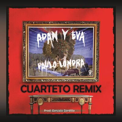 Adan y Eva (Cuarteto Remake)'s cover