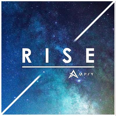 Rise By Ampyx's cover