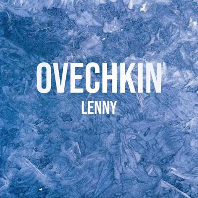 Ovechkin By Lenny's cover