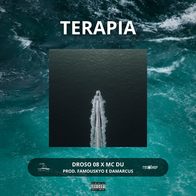 Terapia - Ponte Aérea By Droso 08, Mc Du, FamousKyo, Damarcus's cover