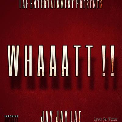 WHAAATT !!'s cover