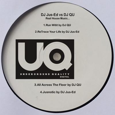 DJ Jus-Ed vs DJ Qu Real House Music's cover