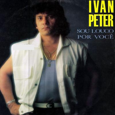 Me Dê Mais Uma Chance By IVAN PETER's cover