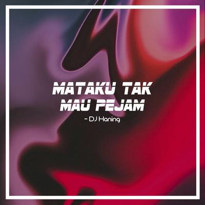 Mataku Tak Mau Pejam's cover