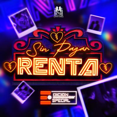 Sin Pagar Renta's cover