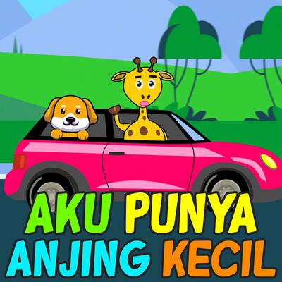 Aku Punya Anjing Kecil's cover