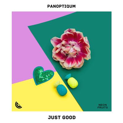 Just Good By Panoptiqum's cover