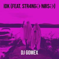 Dj Gomex | TikTok Music Search