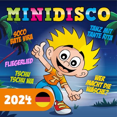 Minidisco 2024 - Deutsche Kinderlieder's cover