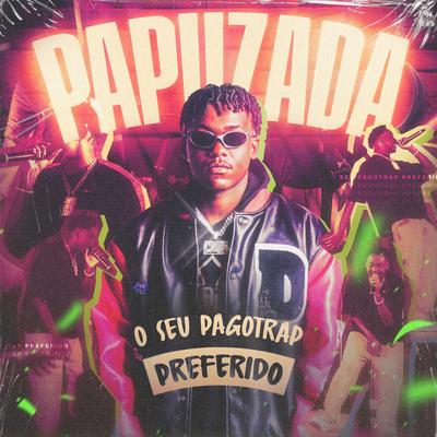 Seu Pagotrap Preferido (Ao Vivo) By Papu, Mousik's cover