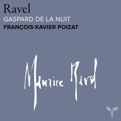 Gaspard de la nuit, M. 55: III. Scarbo By François-Xavier Poizat's cover