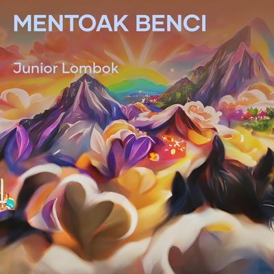 Mentoak Benci (Remix)'s cover