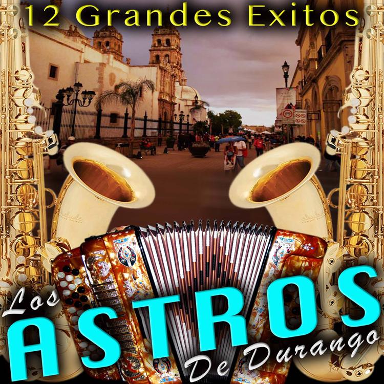 Los Astros De Durango's avatar image