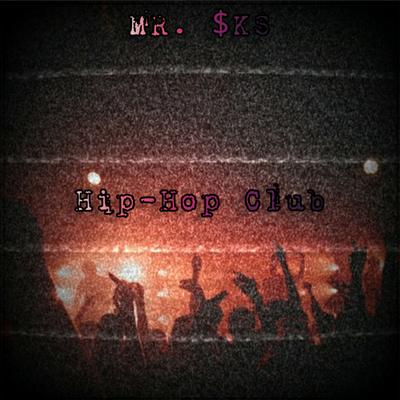 The Hause 10 By MR. $KS's cover