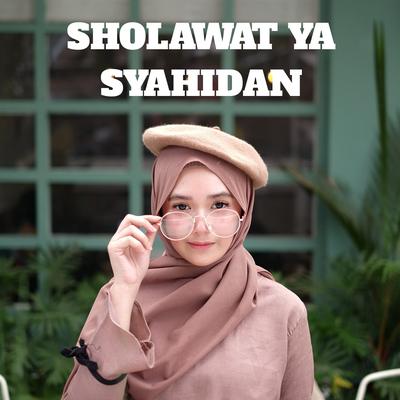 Sholawat Ya Syahidan's cover