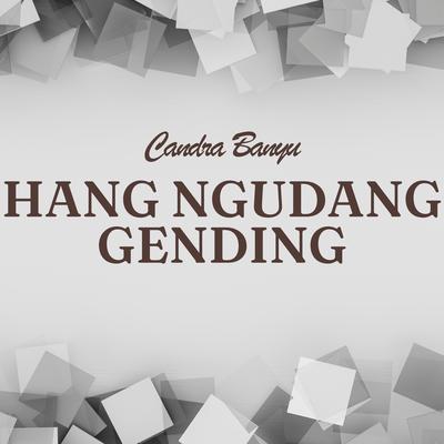 Hang Ngudang Gending's cover