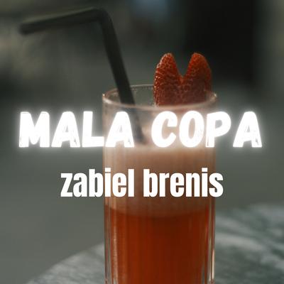 Mala Copa's cover