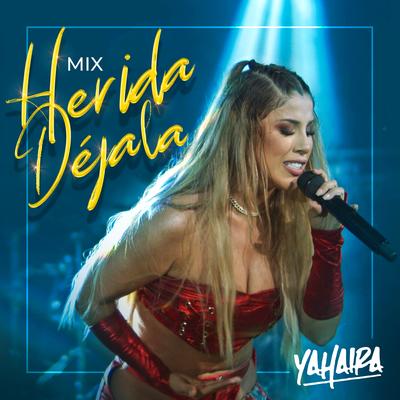 Mix Herida y Déjala's cover