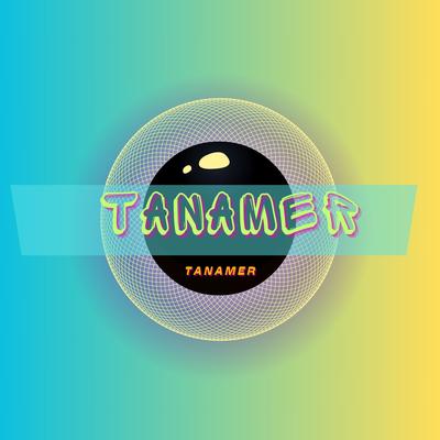 Tanamer's cover