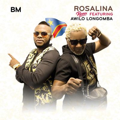 Rosalina Remix By BM, Awilo Longomba's cover
