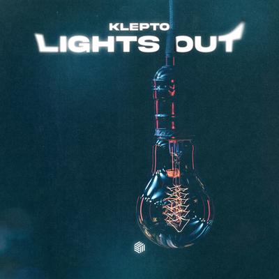 Lights Out By KLEPTO's cover