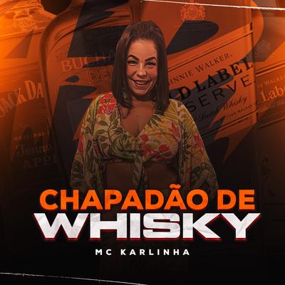 Chapadao de Whisky's cover