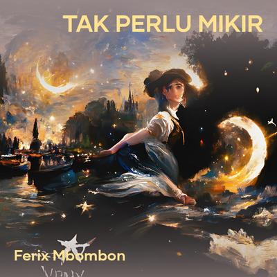 Tak Perlu Mikir's cover