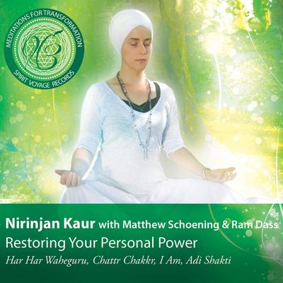 Adi Shakti Meditation By Nirinjan Kaur, Matthew Schoening, Ram Dass's cover