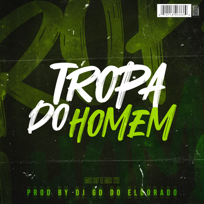 Tropa do Homem's cover