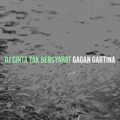 DJ Cinta Tak Bersyarat's cover